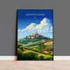 Montepulciano Travel Poster Wall Art, Travel Print of Montepulciano, Montepulciano Art Lovers Gift, Italy, Italy Art Gift